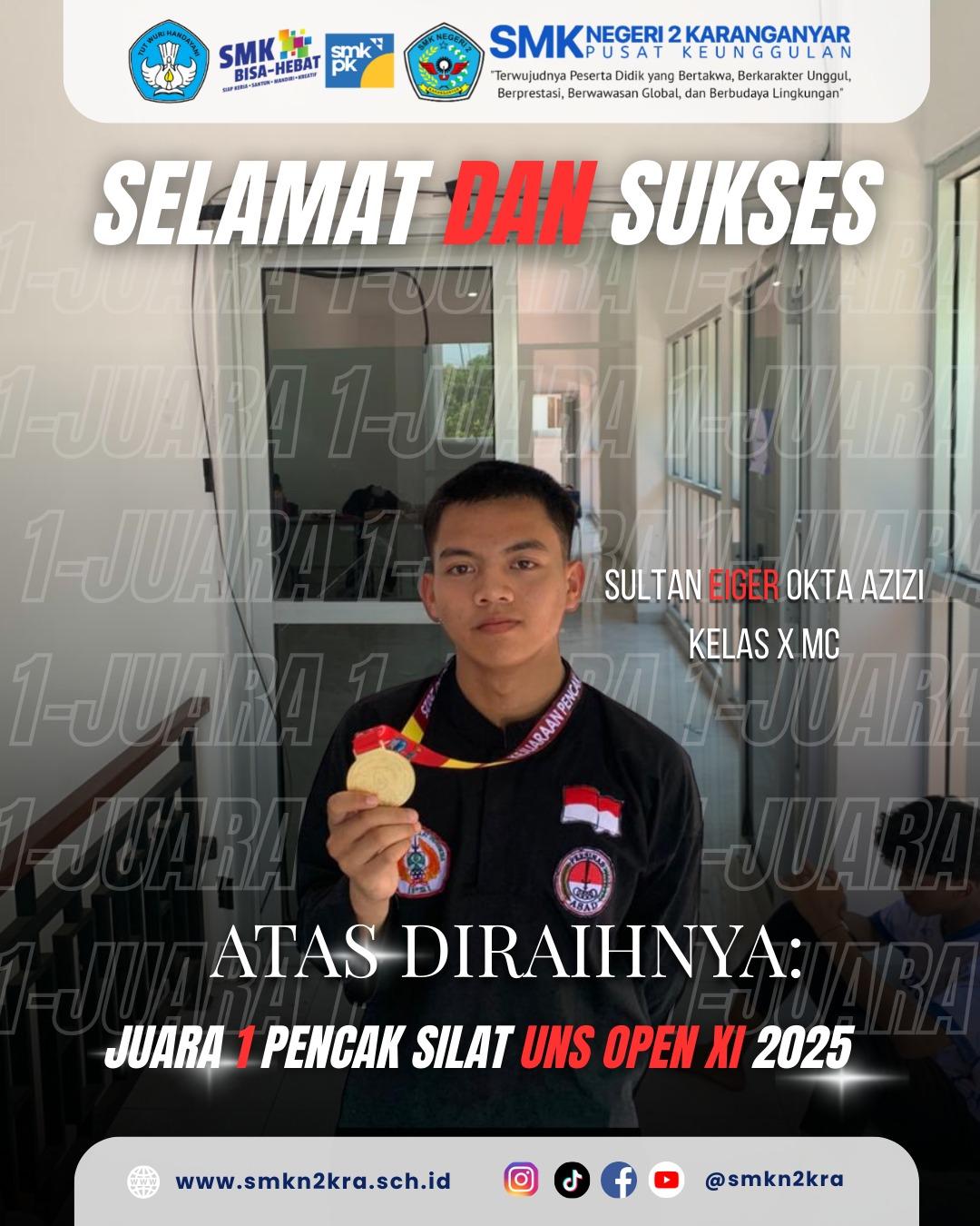 Prestasi Membanggakan, Siswa SMK Negeri 2 Karanganyar Juara 1 Pencak Silat UNS Open XI 2025